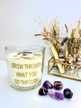 Load image into Gallery viewer, Grow Through What You Go Through - Healing Range